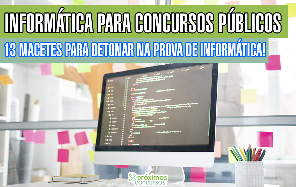 Inform tica para Concursos P blicos macetes para detonar na prova