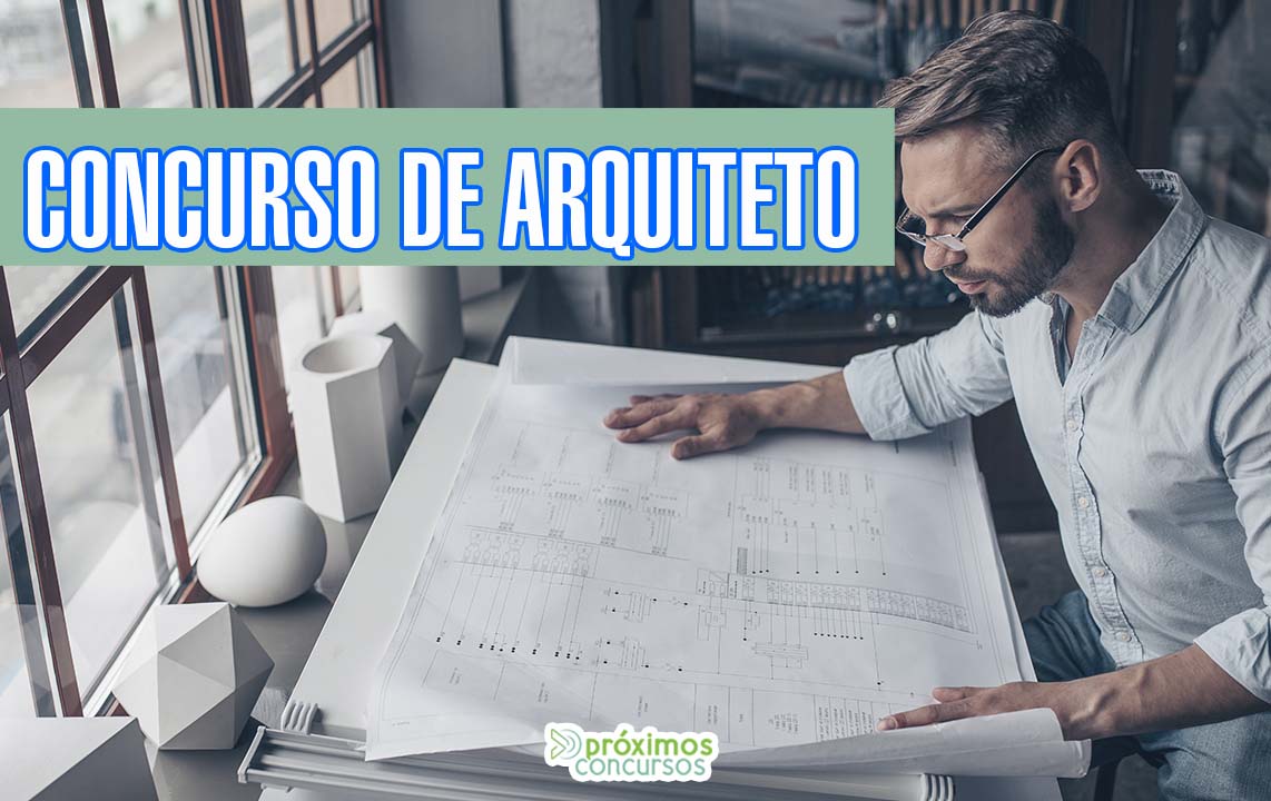 Concurso Arquiteto Lista atualizada de concursos abertos 2023